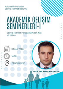 Akademik Gelişim Seminerleri-I Sosyal Hizmet Perspektifinden Aile ve Nüfus